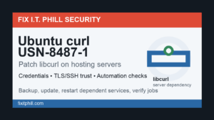 Ubuntu curl and libcurl security update checklist for hosting servers, containers, backups, API jobs, and service restarts