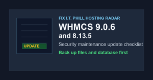 WHMCS 9.0.6 and 8.13.5 security maintenance update checklist for hosting providers
