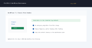 WordPress 7.1 Classic Block update checklist showing that the Classic block stays available in the inserter